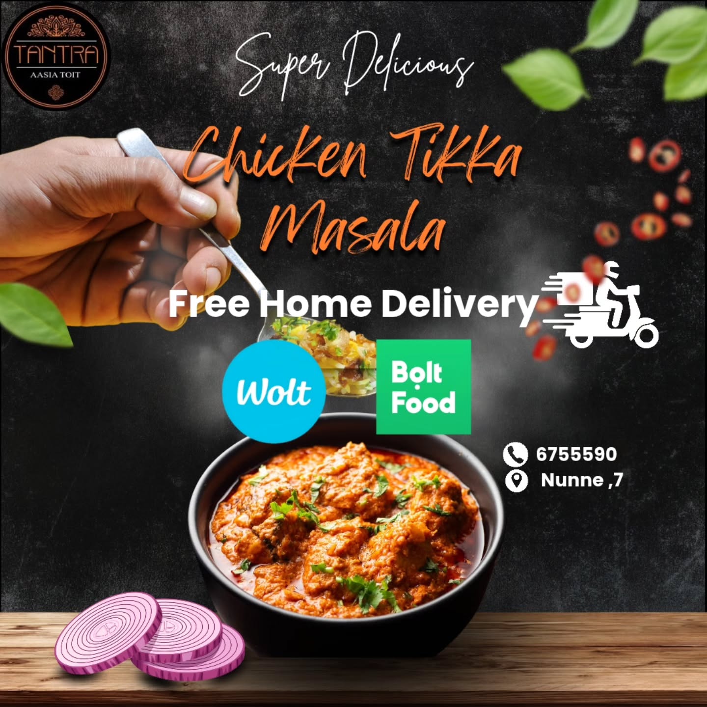 🔥 Isutab vürtsikate maitsete järele?
Meie Ülimaitsev Chicken Tikka Masala on nüüd vaid ühe kliki kaugusel!
🍛 Rikkalik, kreemjas ja vürtsikas – ideaalne lohutustoit.
🚚 TASUTA kojutarne läbi Wolt ja Bolt Food
📍 Tantra | Nunne 7 | ☎️ 6755590
Täägi oma toidusõber ja asuge maiustama! 🍽️
#TantraTallinn #ChickenTikkaMasala #TasutaKojutarne #EestiToit #indiaköök