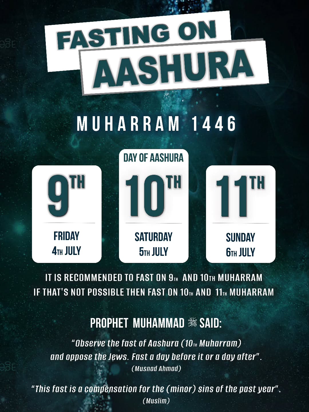 #Islamic Reminders
#Fasting on the Day of #Aashura 10th #Muharram 1447 is on Saturday 5th July 2025