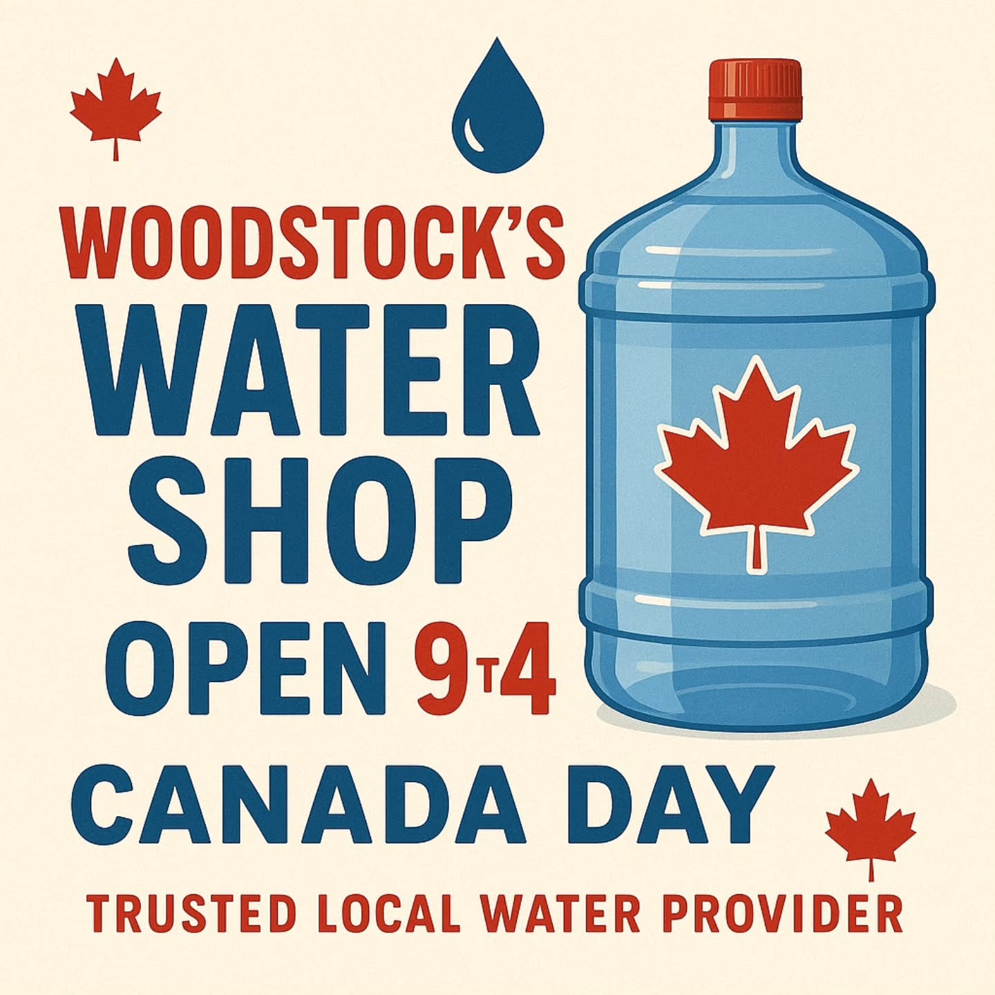 Open 9-4 Canada Day!!