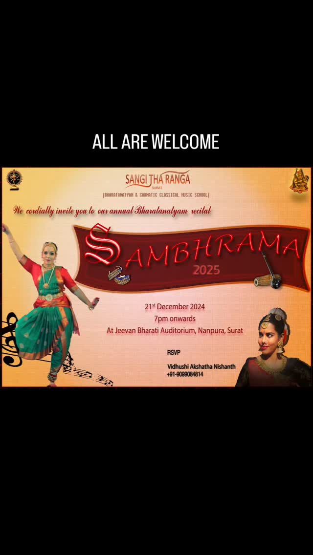 Annual day ,SAMBHRAMA 2025 Bharatanatyam Recital #SangiTharanaga Dance and Music School Surat.
All are welcome 🙏