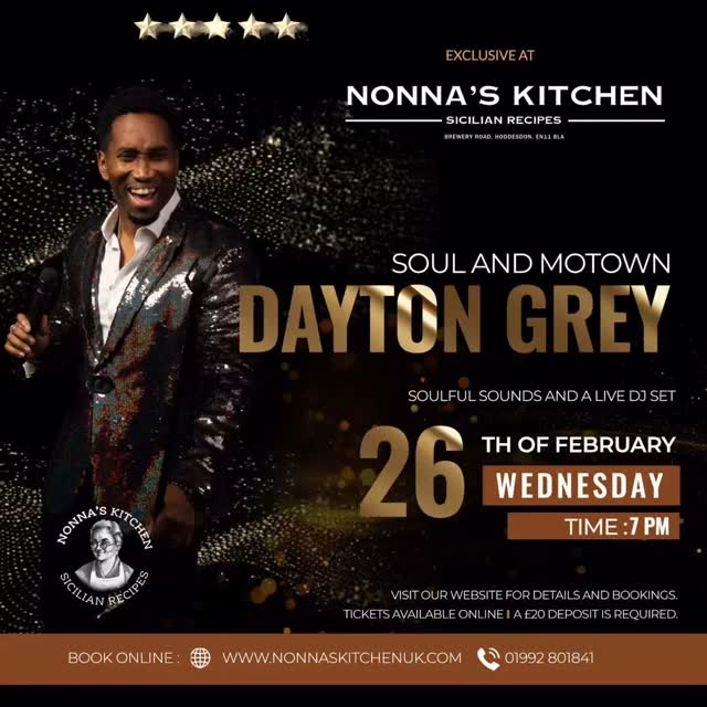 Not long to go! Get ready to groove to the soulful sounds of Motown as Nonna’s presents an extraordinary evening of music with @daytongreymusic on the 26th of February 2025 at 7pm 🕺
Experience the captivating melodies and rhythms of Motown, accompanied by a live DJ set that will keep you on your feet all night long! 🎶🎵
Indulge in the culinary delights of our 3-course set menu, carefully crafted to complement the soulful atmosphere. Join us for an unforgettable night of music, dancing, and delicious food at Nonna’s!
Only £39.95 includes a 3 course meal. Secure your spot now by calling the restaurant or booking online with a £20 deposit 🥳