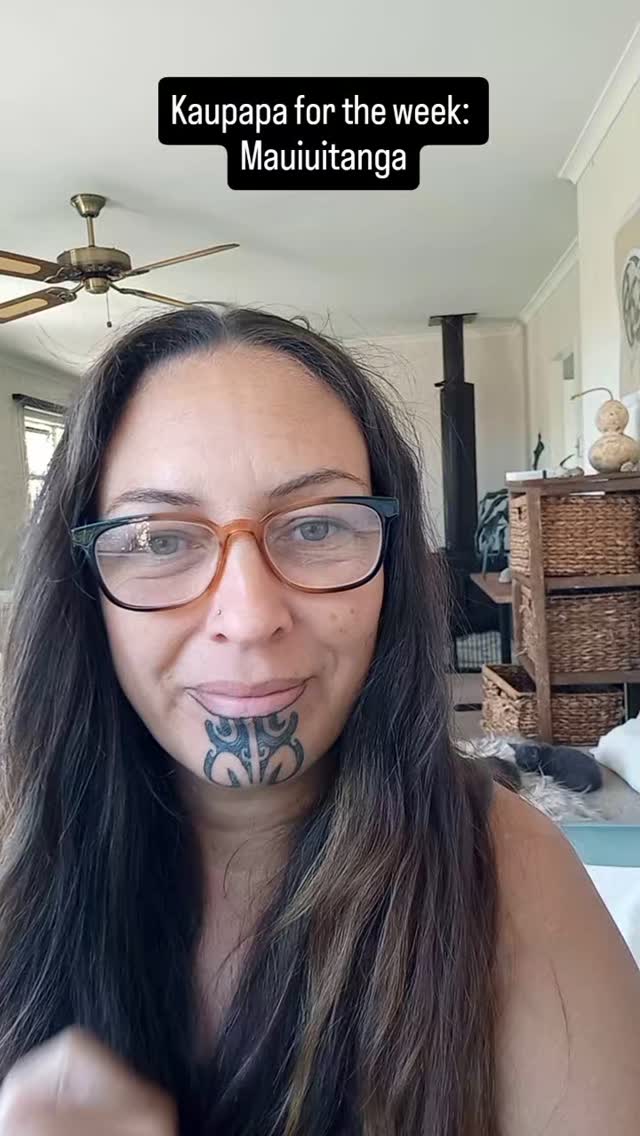 Mauiuitanga our kaupapa for the week