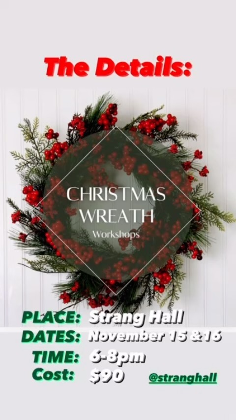 Excited to continue the tradition at @stranghall with some Christmas wreath making. 🎄 Get your spot now. Workshops fill up fast!