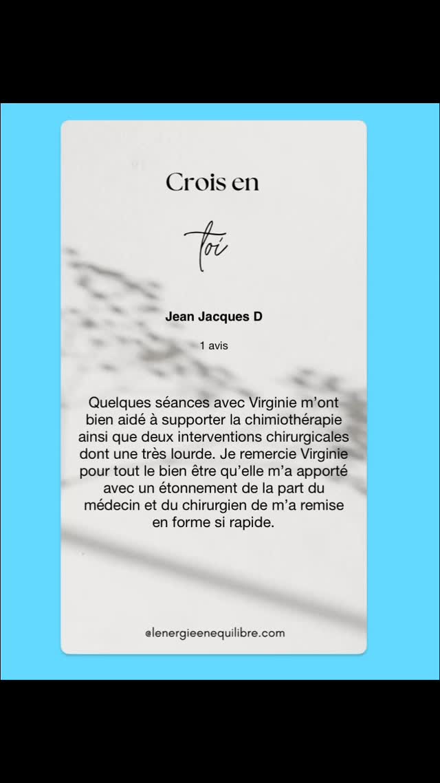 🔑Il y a des moments où l’on sent que seul, c’est trop.
Quand le corps lutte, quand l’esprit s’épuise…
🌿 Il devient essentiel de trouver un espace où l’on peut simplement souffler.
✨Jean-Jacques a traversé des épreuves lourdes.
Et il a choisi de s’offrir un accompagnement en douceur, en lien avec son énergie, son rythme, son vécu.
🔑Les séances l’ont aidé à mieux vivre les traitements, à retrouver plus rapidement sa vitalité…
Et même ses médecins en ont été étonnés.
✨Merci Jean-Jacques pour votre confiance.
🌿Ces mots sont précieux… et me rappellent combien l’écoute, la présence et l’énergie peuvent faire une vraie différence.
🔑Et vous… quand avez-vous pris un vrai temps pour vous reconnecter ?
Je vous accueille avec bienveillance si vous ressentez cet appel.
Les premiers pas commencent souvent par un message.