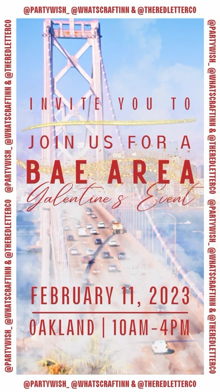 CLOSED.
@Partywish_ @Whatscraftinn & @TheRedLetterCo is proud to announce that, “It’s here!” The 2023 BAE Area Galentine’s Event! We are so excited to have you join us and experience a most memorable event with your new and old BAE Gals! Seating is **LIMITED** so register as soon as you can. We can’t wait to see you there!
#GalentinesParty #GalentinesBrunch #BAEAreaGals #BAEAreaGalentines #YayArea