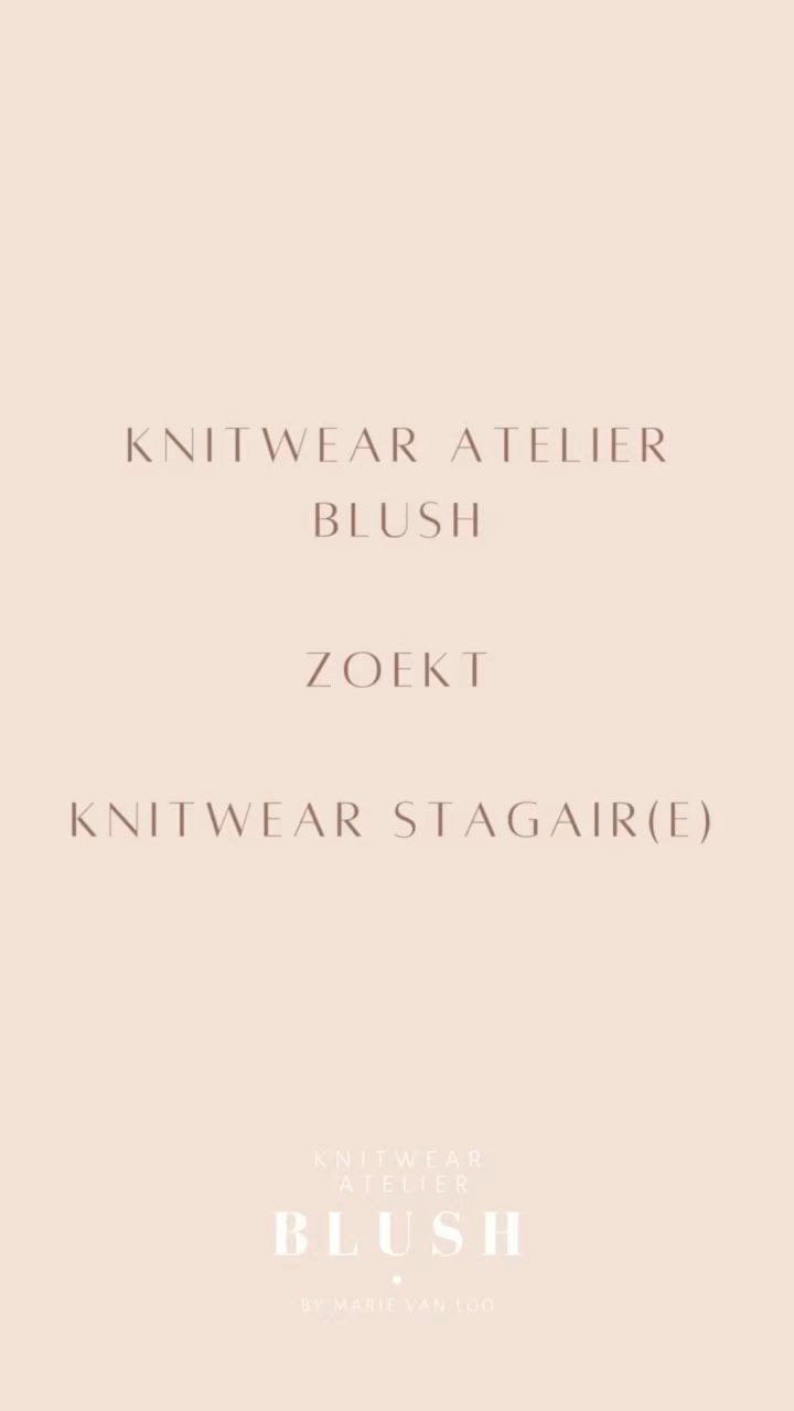 knitwear Atelier Blush zoekt knitwear stagair(e) 🥳
Hou je van breien en mode (en/of eventueel marketing?) of studeer je iets in deze richting? 🧶📱
En ben jij nog opzoek naar een stageplaats waar je je verdiept in verschillende technieken machine breien, helpt met de productie en meewerkt aan nieuwe stalen en collecties? 🧵🧣
Dan ben jij dé persoon die wij zoeken!
Lijkt dit de geknipte stage voor jou? Stuur een mailtje naar
atelier.blush@outlook.com
of stuur een dm voor meer info
Tot snel! 🥰