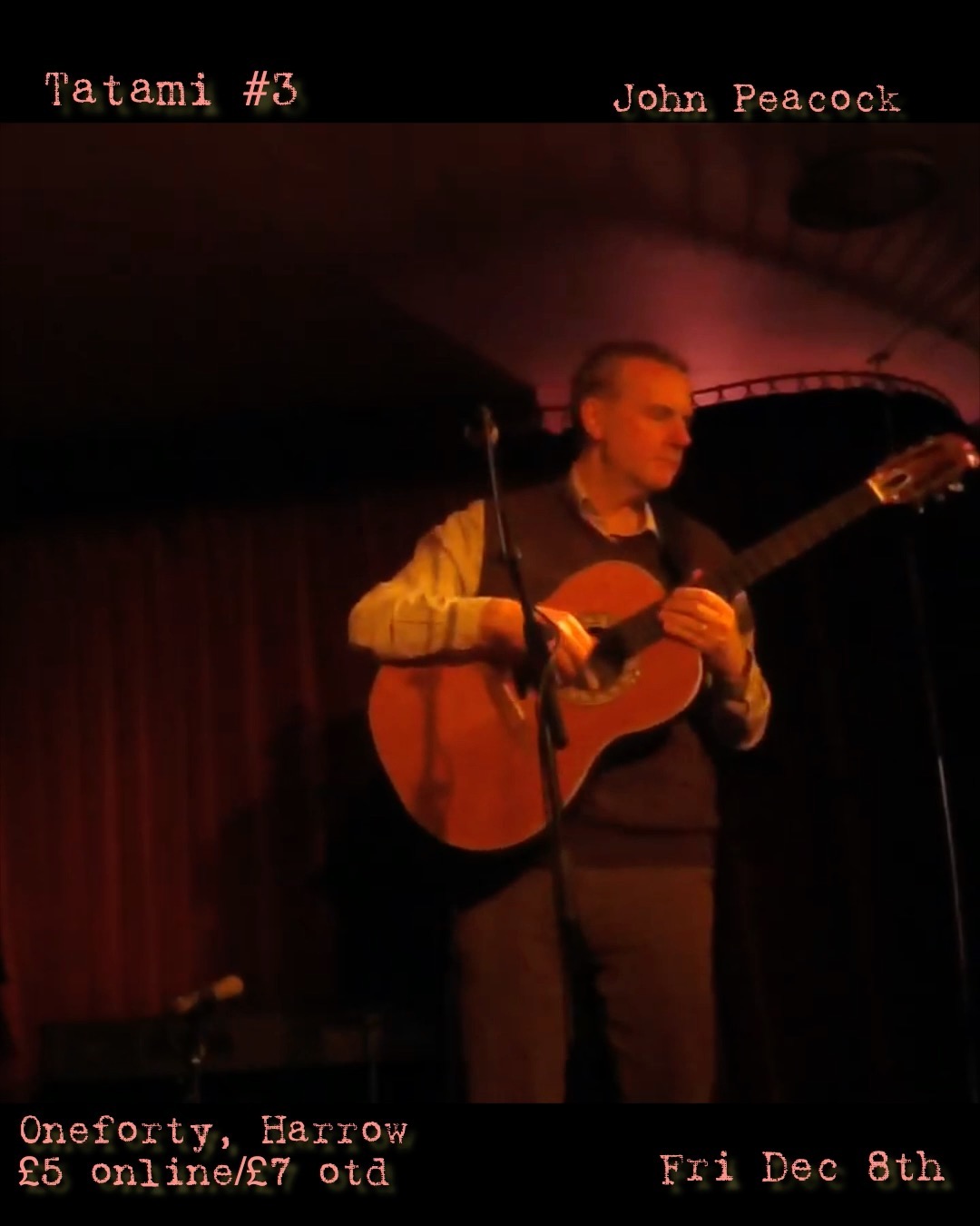 Tatami #3
@tatami.inc
@peacock9167
📆 Friday 8th December
⏱️ 7pm
🎟️ £5 online - ticket link in bio/ £7 OTD
📍oneforty - 140 Vaughan Road, HA1 4EB
🚆 West Harrow/Harrow on the Hill