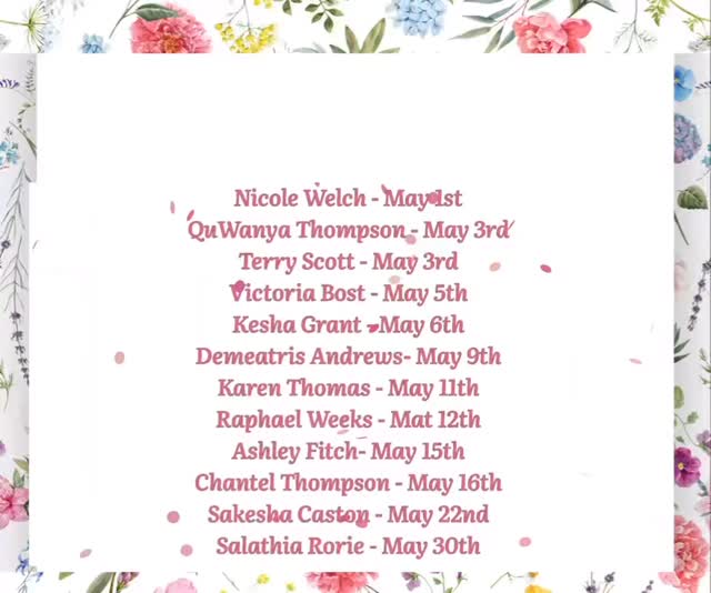 Happy Birthday to our sisters with birthdays in May. We love you and celebrate you!