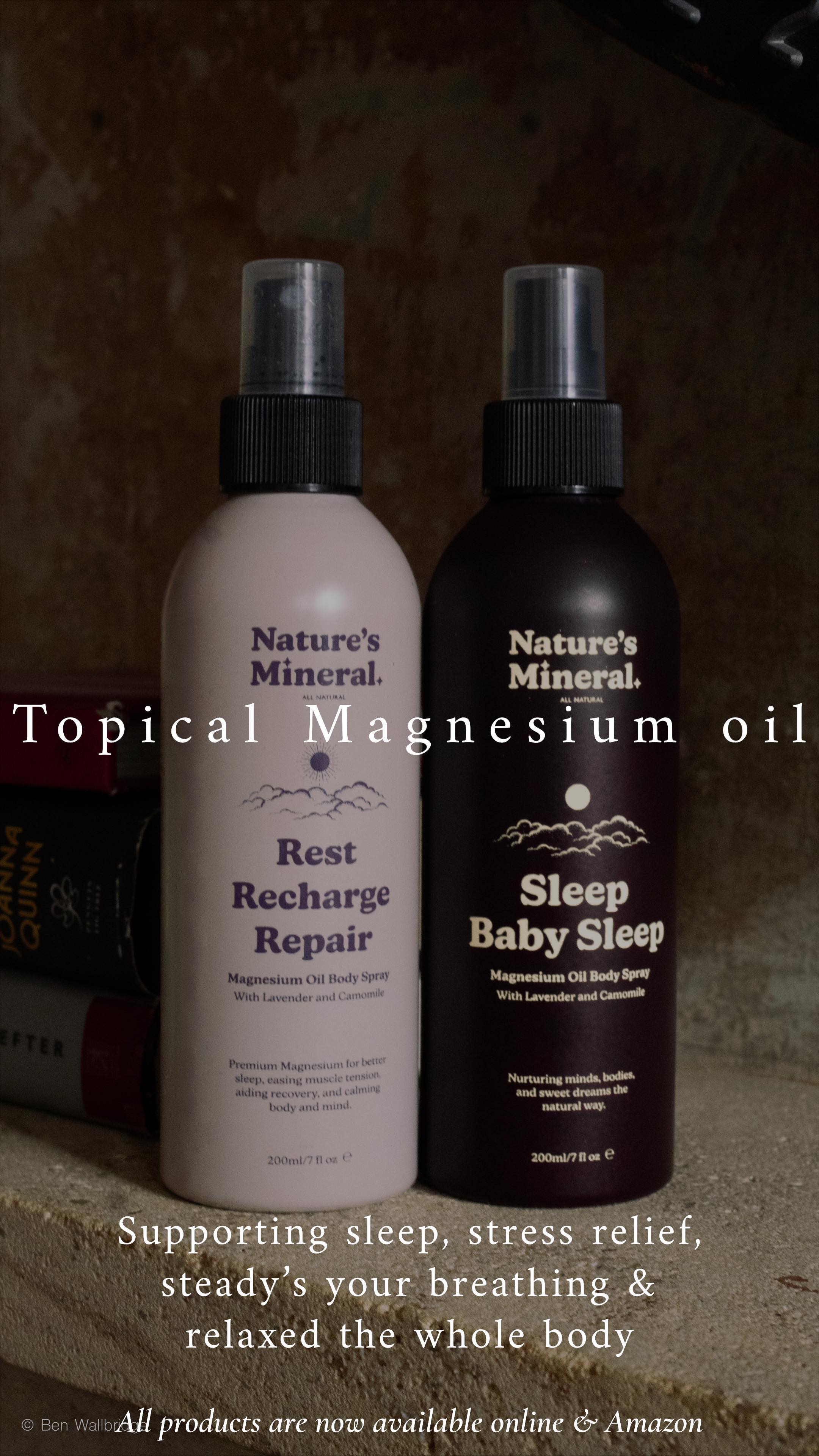 75% of us are missing our daily magnesium dosage, and with so many factors depleting magnesium level levels we all need an additional boost.
magnesium oil body spray is:
⭐️ Fast absorbing meaning you feel the benefits straight away
⭐️ Safer to use than taking oral pills
⭐️ Safe for all ages to use it any time of the day
⭐️ All natural ingredients, only magnesium, H2O, Lavender & Chamomile oils