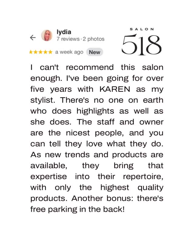 The greatest compliment we can get is to have our guests to leave us Google Reviews like this. We LOVE having happy clients @salon518. 📣Shout out to KAREN who delivers on our mission by having clients leave feeling like their most beautiful selves. #millburnmoms #shorthillsmoms #millburnsalon #shorthillsnj #shorthillshairstylist #millburnshorthills #happyhairhappylife #highlights #keratintreatment