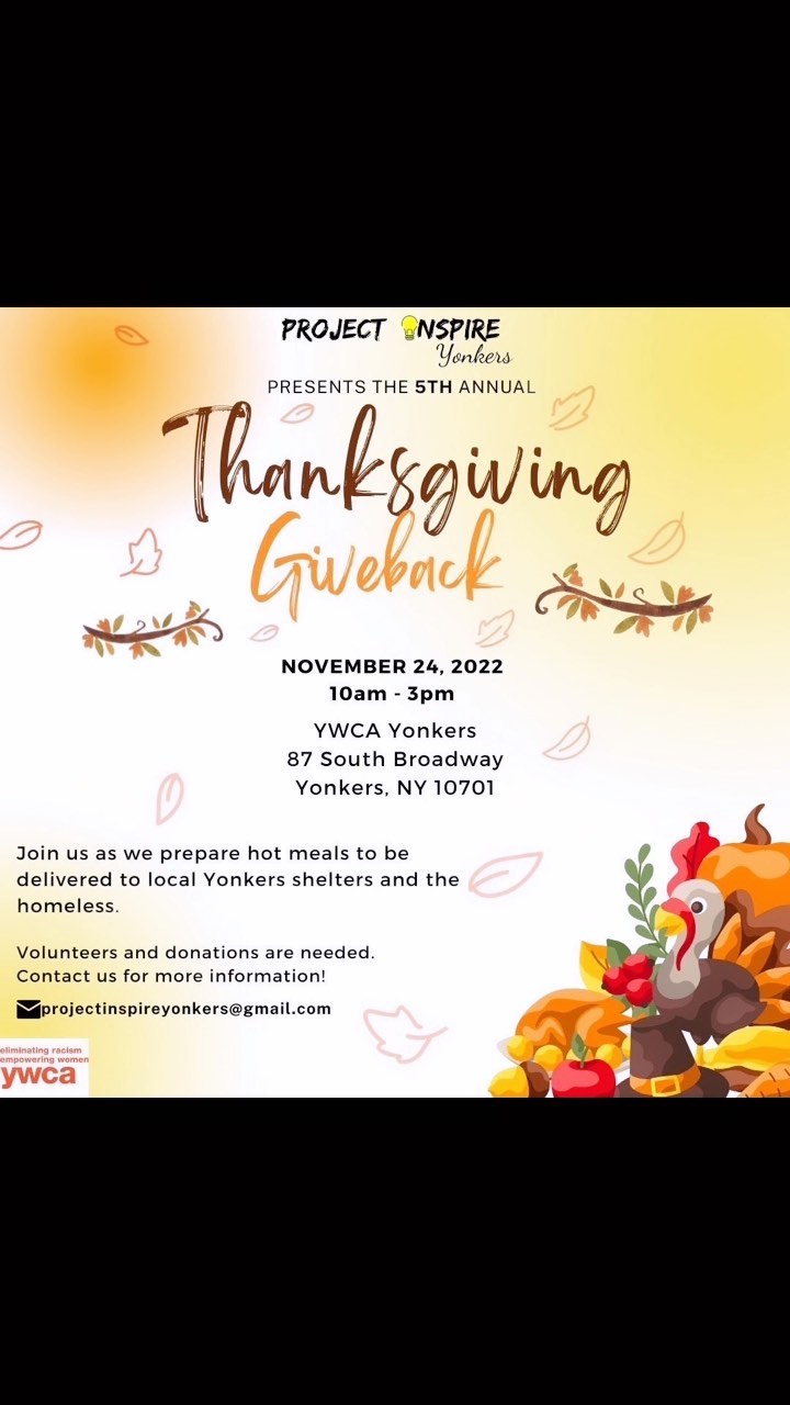 JOIN US THIS THURSDAY: 5th Annual Thanksgiving Day Giveback. Email projectinspireyonkers@gmail.com to join us/donate. See you there! 🦃🥧 #InspireYonkers