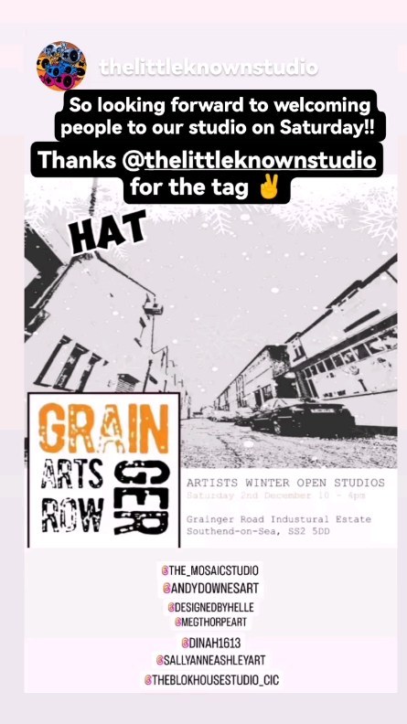 This Saturday folks 😁 Our winter open studios 10 am to 4 pm 🎄Grainger Road Industrial Estate | SS2 5DD. We are all excited to see you!
@thelittleknownstudio
@designedbyhelle
@megthorpeart
@sallyanneashleyart
@dinah1613
@theblokhousestudio_cic
#thingstodothisweekend #winteropening #meetandgreet #localart #supportmakers #keepitlocal #essex #southendonsea #uniqueartforall #comeandsee #shoplocal #interiordesignart