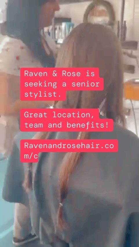 Ravenandrosehair.com/careers
We’re looking for a talented senior stylist to join our team on Solano Ave in Albany!