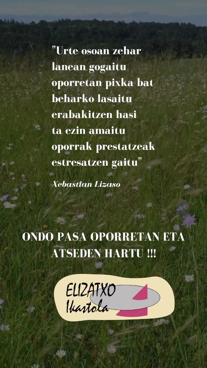 🌊🌊🌊 Disfrutatu oporrak, deskantsatu!! Bueltan ikusiko gara 🌊🌊🌊