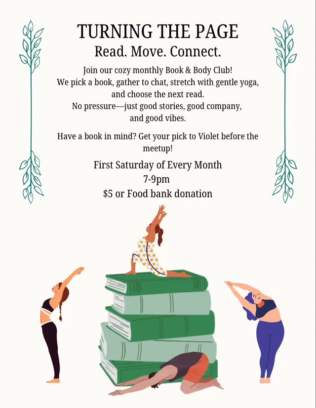 It’s time! Book Club! June 7th, 7PM at MVMT+ Yoga Collective. $5 or food bank donation!
I’m so excited to kick off our very first book club gathering! We’ll have a night of gentle yoga to settle in and stretch our spines, chat about our favorite genres, share what we’ve been reading lately (good or bad), and pick our very first monthly book together! This is really a night to connect as community in a way that I always love… Books! Bring your highs, lows, love and hatred for anything you’ve set your eyes on lately and we can have a night to just be real, laugh and be loud.
Bring your own cozy drink to sip on (tea, kombucha, whatever you love—BYOD style) and come ready to connect, laugh, and get inspired by some new reads and good company.
Got a book in mind? Send your suggestions my way by June 6th so I can have them ready for voting when we meet! I’ll be leaving a book at the studio that you can pop your choice into!
Can’t wait to see you there and begin this new chapter together!
#BookClubVibes #BookLoversUnite #MoveandRead #YEGBookStretch #Community #BookClubNight #SlowLiving