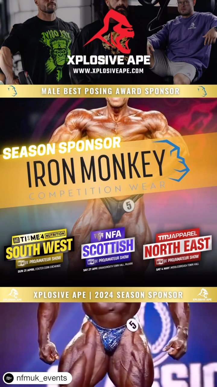 Excited to sponsor @nfmuk_events Best Posing Award for all their Mens Bodybuilding Shows. #Repost @nfmuk_events with @get.repost
・・・
Happy to announce our newest Season Sponsor - @iron_monkey_wear.
Iron Monkey Wear will be awarding a Gold Package award worth £100 to each of our shows Men’s Best Posing Award (Routine).
Announcement incoming on an ADDITIONAL SEASONAL AWARD that @iron_monkey_wear will also be supporting with an incredible sponsorship prize being awarded to the winner.
Next three shows:
Time4Nutrition South West PRO/AM | 21 April | Exeter
NFA Scotland PRO/AM | 27 April | Falkirk
TMJ North East PRO/AM | 4 May | Middlesbrough
➡️ PRO & Amateur Show
➡️ 2 sponsored tickets awarded to the PRO Overall winners
➡️ WFF PRO status awarded
➡️ Goodie bag for every competitor
➡️ Open, Junior, Masters & Beginner categories available for every class
Registrations are open via www.NFMUKEvents.com
- - - - - - - - - - - - - - - - - - - - - - - - - - - - - - - - -
Use code NFMUK10 for 10% discount with @xploape - our Headline Season Partner for the 2024 season
- - - - - - - - - - - - - - - - - - - - - - - - - - - - - - - - -
Code NFMUK for 10% off at @goldstandardnutrition on your first order
Code NFMUK for 10% off at @mobilitytools on your first order
#wff #nfmuk