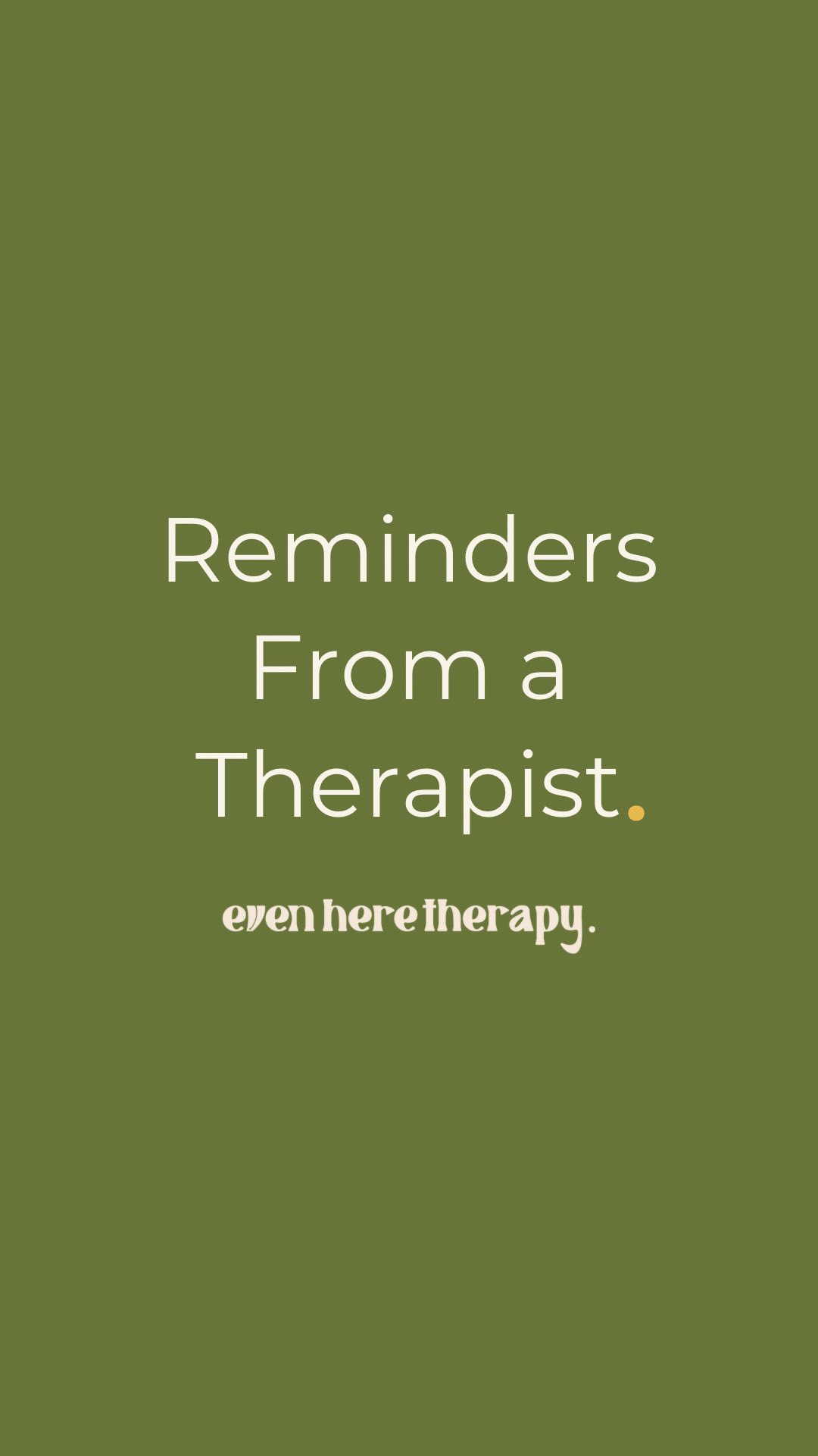 Take what you need 🫶🏽
Instagram is not a substitute for therapy — please see the disclaimer in my highlights 💛
Inquire about therapy at:
evenheretherapy.com