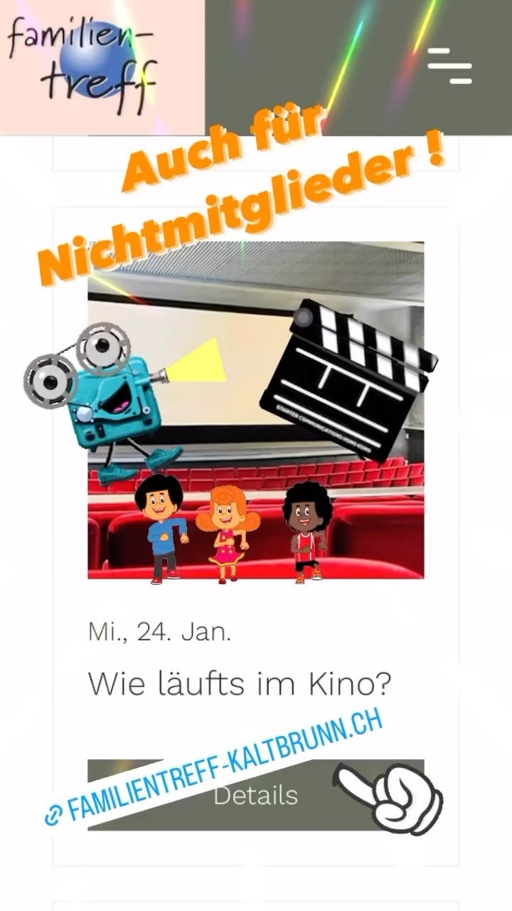 #kino#kinder#kinouznach#familientreffkaltbrunn#