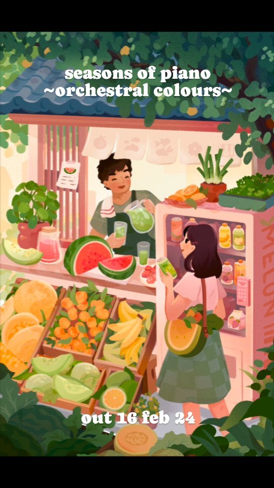 seasons of piano ~orchestral colours~
🍉🍊☀️🌻🍃🍂🍁🌳🌧
a collection of seasonal soundscapes
with illustrations by alice lee @byalicelee
out next friday 16/2
ft. @pittanmusic @anime.vivi @francisjyoon @fieldofreeds @stuart.brennan & me
