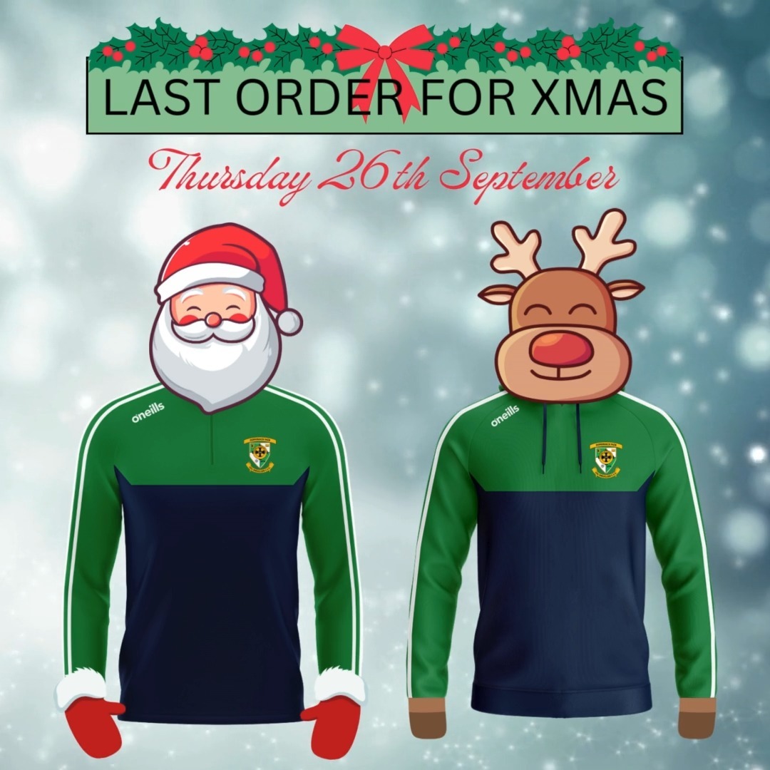 LAST CHANCE TO ORDER YOUR NEW CLUB GEAR FOR CHRISTMAS!
To ensure all members get their gear in time for Christmas, the Online Portal will close on Thursday 26th, and no orders will be added after that. Today is the LAST CHANCE to try on the samples at the Siopa, so get down to the club and 'try before you buy'. Samples will still be available to try on during the week at the Club Reception.
BUY NOW on the link below.
🔗 https://oneills-uk.calashock.app/registration/c3a6e636722a4b3ace037e75b2154797-cd232062f5f40d14a2914533d8cee789