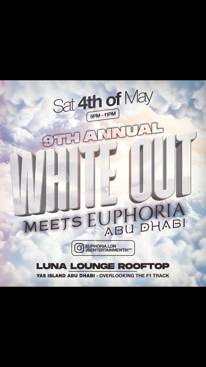 EUPHORIA ABU DHABI IS BACK 🥳
⚪️Saturday 4th May 🎉
⚪️ ‘White Out’ meets ‘Euphoria’ 🥂
⚪️Rooftop vibes over looking the F1 Track 🏎️
⚪️Dress code: All White 🤩
⚪️DM for tables packages 🎟️
#Euphroialdn #EuphoriaAD #whiteout