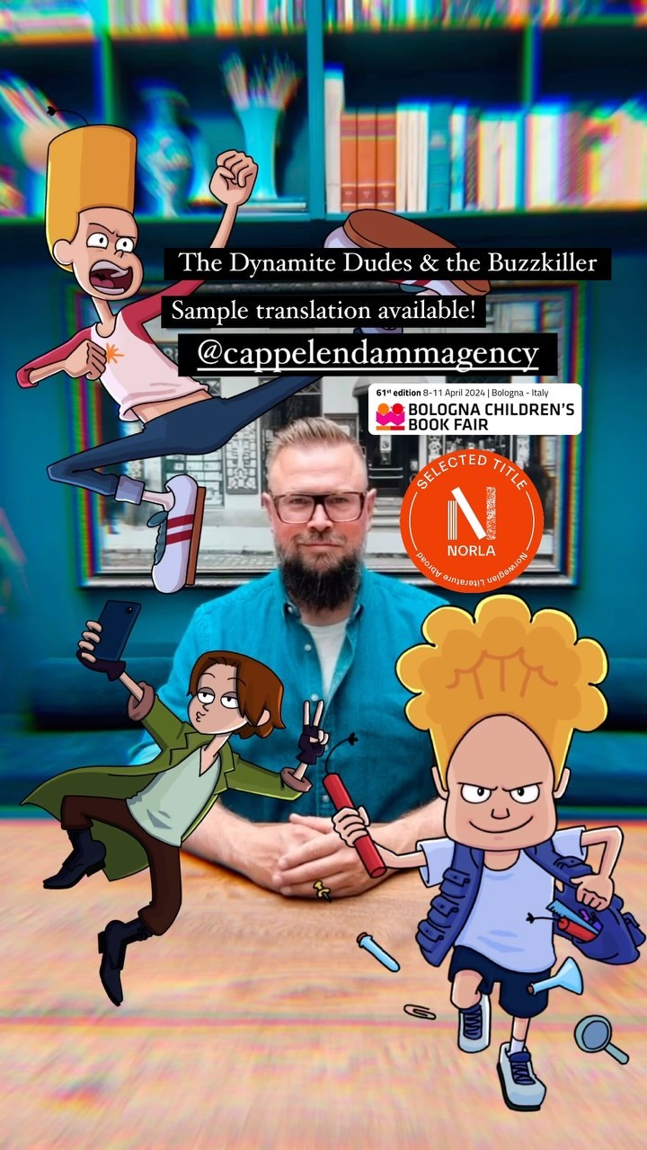 @cappelendammagency now have a new, illustrated, sample translation of
“The Dynamite Dudes & the Buzzkiller”
available upon request !
—————————————-
#Bookstagram #WritersOfInstagram #Bookstagram #InstaBook #Bookworm #ReadersOfInstagram #BookLover #Bibliophile #BookNerd #BookAddict #ReadingList #Bookshelf #Bookish #LiteratureLovers #IGReads #BookCommunity #BookPhotography #ReaderLife #AmReading #BookRecommendation #BookReview #AuthorLife #BooksofIG #ReadMoreBooks #Bookaholic #guttakrutt #booktok #ReadersGonnaRead #BookWorld #WritingCommunity #BookishLove