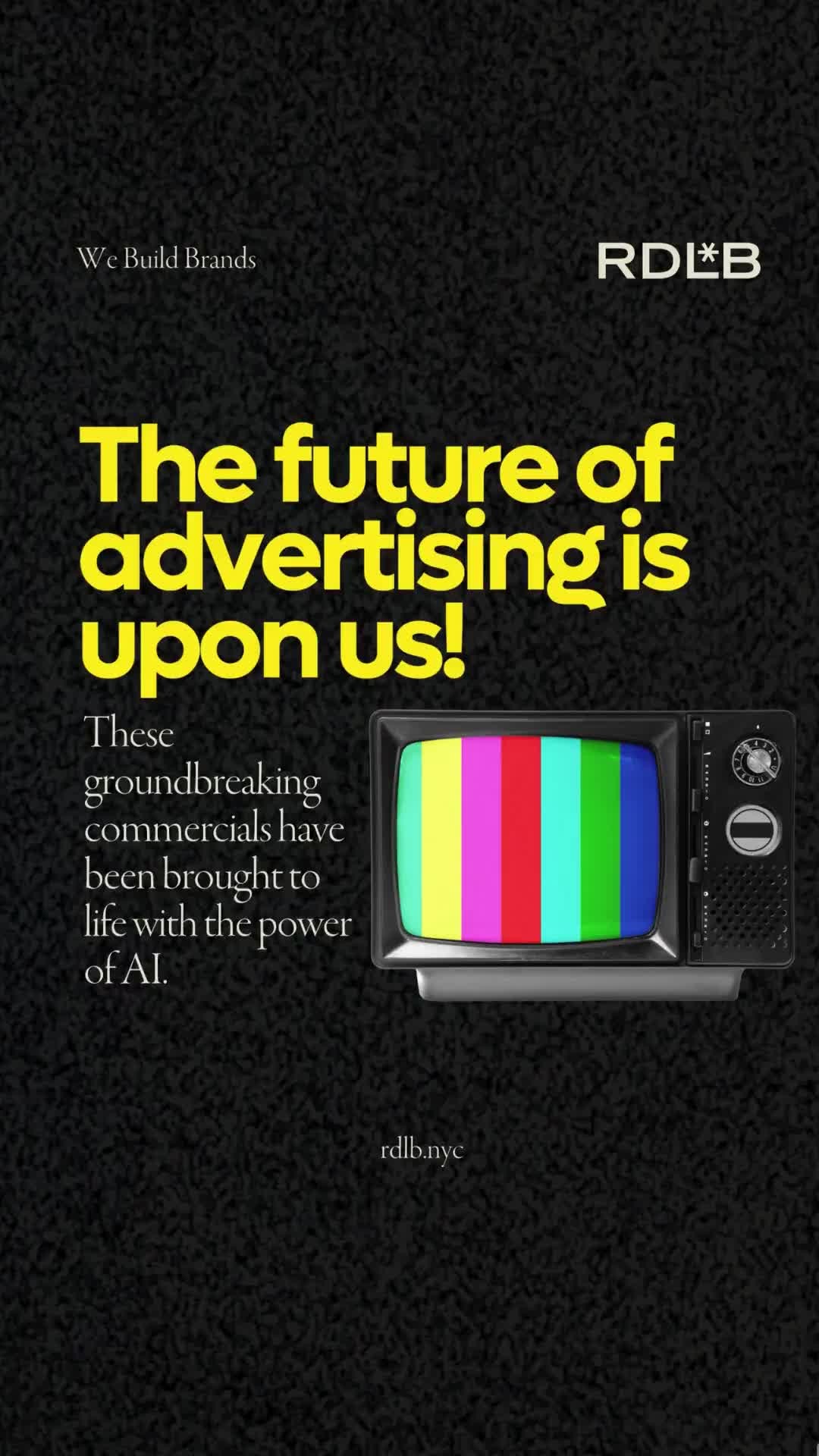 AI-generated advertisements are transforming the advertising industry by making campaigns more personalized, cost-effective, and faster to produce. By analyzing consumer behavior, AI develops highly targeted, data-driven ads that capture audience attention more effectively.
These tools also enhance production efficiency and provide smarter insights, enabling brands to scale campaigns globally with ease. As AI technology advances, it continues to shape creative and immersive advertising experiences, redefining how brands connect with their audiences. The future of advertising is here, driven by AI.
Additionally, while many AI-created videos are unofficial, they showcase the potential and direction this technology is taking us.
"As we embrace AI’s growing role in advertising, brands must reflect on how to balance efficiency with authenticity. Will AI become a tool that enhances genuine connections or a shortcut that dilutes the human touch? The answer will shape not just campaigns but the essence of branding in the years to come."
rdlb.nyc
We build brands.
#RDLBInsights #AIinAdvertising #GenerativeAI #FutureOfMarketing #CreativeInnovation #AIDrivenCampaigns