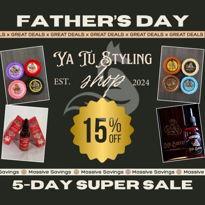 “Celebrate Father’s Day in style! 🎉 Enjoy a 15% discount on all Ya Tu Styling products. Don’t miss this chance to treat dad to our premium hair and beard care products. Offer valid for a limited time!
#FathersDay #Discount #YaTuStyling #Grooming #MensStyle”
