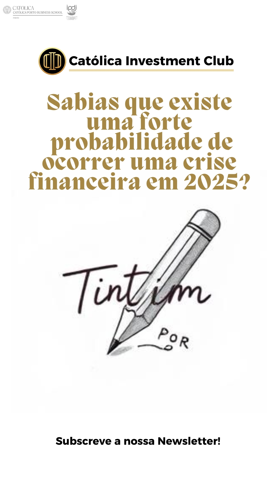 📢 A nova edição da nossa newsletter está quase a chegar e traz um tema que não podes perder ! ⚠🔥
Sabias que há uma forte possibilidade de ocorrer uma crise financeira em 2025? 📉 Nos últimos 100 anos, os EUA registaram crises a cada 25-30 anos, e os sinais de alerta estão a aumentar!
Nesta edição do nosso Tintim por Tintim, vamos explicar:
💡 O que é uma crise financeira e como ela se forma
📊 Os 4 principais indicadores que podem prever uma recessão
💰 Como te podes preparar para proteger os teus investimentos
Se queres antecipar os riscos e tomar decisões estratégicas, esta newsletter é para ti! 🚀
Achas que estamos perto de uma nova crise? Partilha a tua opinião nos comentários! ⬇✨