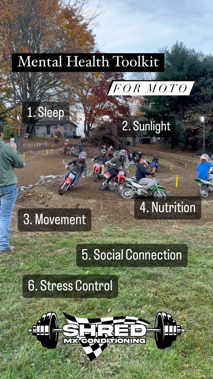 1. Sleep - 6-8 hours. Consistently. Bonus points if you go to bed and get up at the same time within +/- 1 hour every day.
2. Sunlight - first thing in the morning. Get up and go outside. Enjoy the warmth. And shut off all screens 1/2 hour before bed.
3. Movement - resistance training and cardio. 180-220 minutes every week.
4. Nutrition - doesn’t matter what diet you want to do; just pick one and stick with it, focus on calories and protein
5. Social Connection - limit bad social connections (negative people), increase positive ones (friends and pets)
6. Stress Control - it’s gonna happen. We are humans living in a crazy world. Find ways to reduce your stress. Like pit bikes 😜
All of these things will add to your “body battery”. The charge we require to be able to perform the tasks we ask of our bodies every single day. Most tasks deplete your body battery. These will recharge it so we can do the things we want to do with energy and a positive attitude.
Like shred pitters with friends 👊🏼
#motocross #motocrossconditioning #trainyourbody #trainyourmind #shredmxconditioning #motolife #pitters #pitbikes #moneymoto