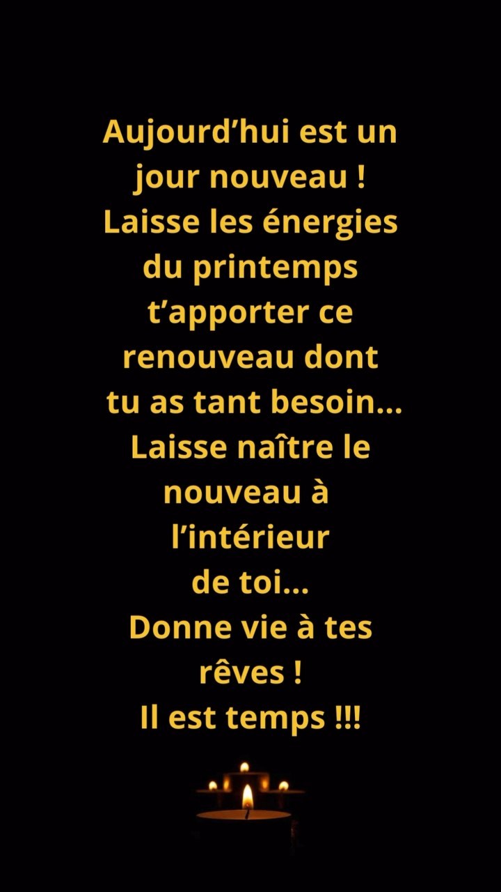 Avec les énergies du printemps, du renouveau, donne plus de place à tes rêves, à ce qui te fait vibrer, laisse mourir tes blessures du passé pour retrouver ta joie, ta joie de vivre ! Observe la nature qui laisse partir ses feuilles mortes pour donner place à de magnifiques bourgeons… laisse toi renaître, accorde toi ce droit, tu le mérites !!!
🙏✨🥰
#change #changes #changer #changersavie #accompagnement #accompagnementpersonnalisé #printemps #printemps🌸 #croireensesrêves #croireensesreves #croireensoimême #energiepositive #reels #amourdesoi❤️