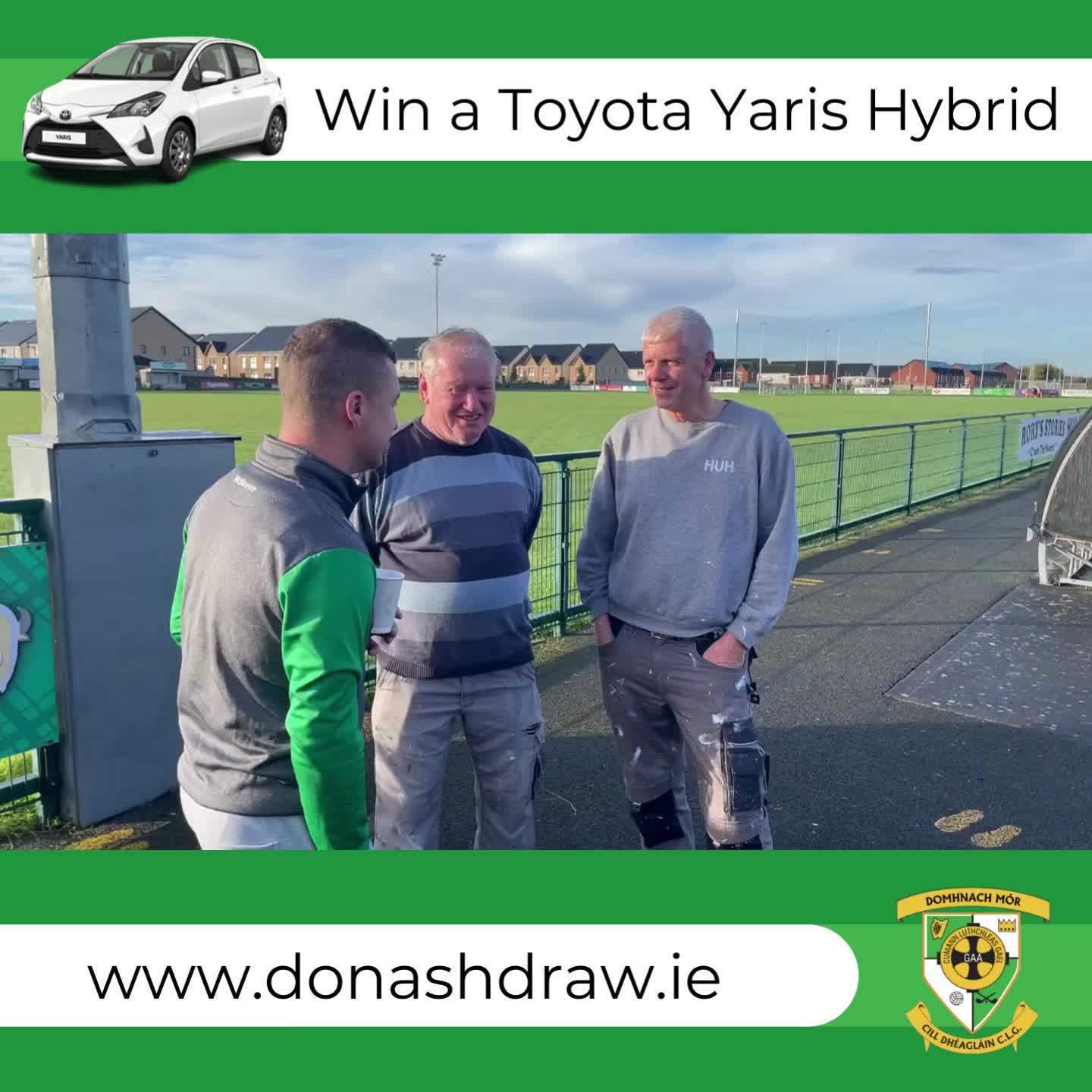 Having a bit of craic this year with the videos for the Annual Car Draw, but the lads ain't wrong... She's a beauty!
Enter the Donaghmore Ashbourne GAA annual draw now and you'll be in with a chance to win one of the following 75 prizes:
✅ 1st Prize: Toyota Yaris Hybrid Electric Car
✅ 2nd Prize: €4,000 Cash
✅ 3rd Prize: €2,000 Cash
✅ 4th Prize: €1,000 Cash
✅ 5th Prize: €500 Cash
✅ 6th Prize: €250 Cash
✅ 7th-21st Prize: €100 Cash
✅ 22nd-46th Prize: €75 Cash
✅ 47th-75th Prize: €50 Cash
✨ Tickets are €20 each or a Book of 6 for €100.
🎟️ The draw takes place on Saturday 16th December 2023.
✨ Míle buíochas as an taicaíocht agus ádh mór oraibh!
🔗 You can enter online here: https://donashdraw.ie