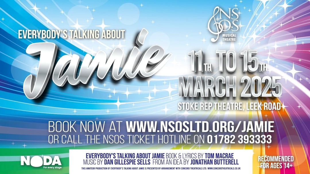 Everybody's Talking about North Staffs Operatic and our March 2025 production! This is one not to be missed - so head over to www.nsosltd.org/jamie or call 01782 393333 and book now to find out why everybody's talking about Jamie...