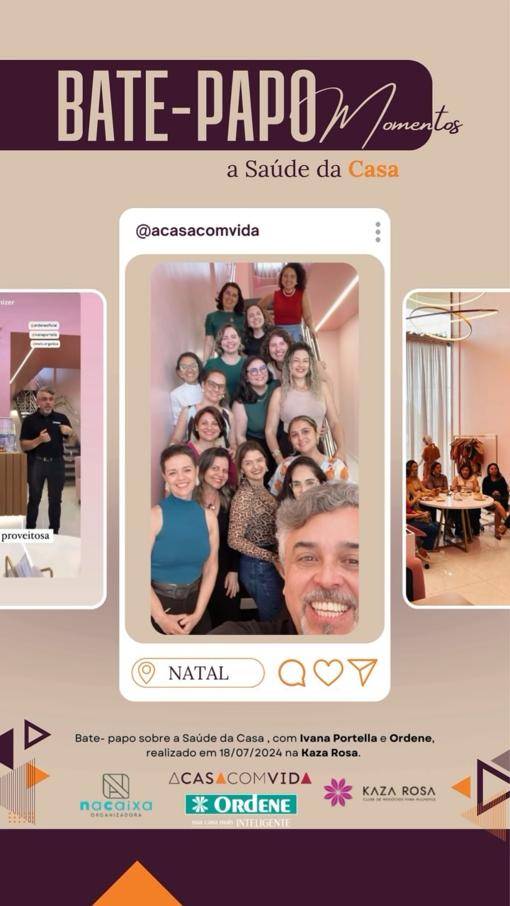 Foi maravilhoso ter todos vocês no nosso Bate-Papo sobre a Saúde da Casa em Natal! 🏡🌿 A troca de ideias e experiências foi enriquecedora e inspiradora.
Agradecemos imensamente à @ordeneoficial , à @nacaixaorganizadora e à @kazarosaclub por tornarem este evento possível com sua parceria fundamental. 🤝✨ Juntos, estamos comprometidos em promover lares mais saudáveis e harmoniosos.
Até o próximo encontro!”