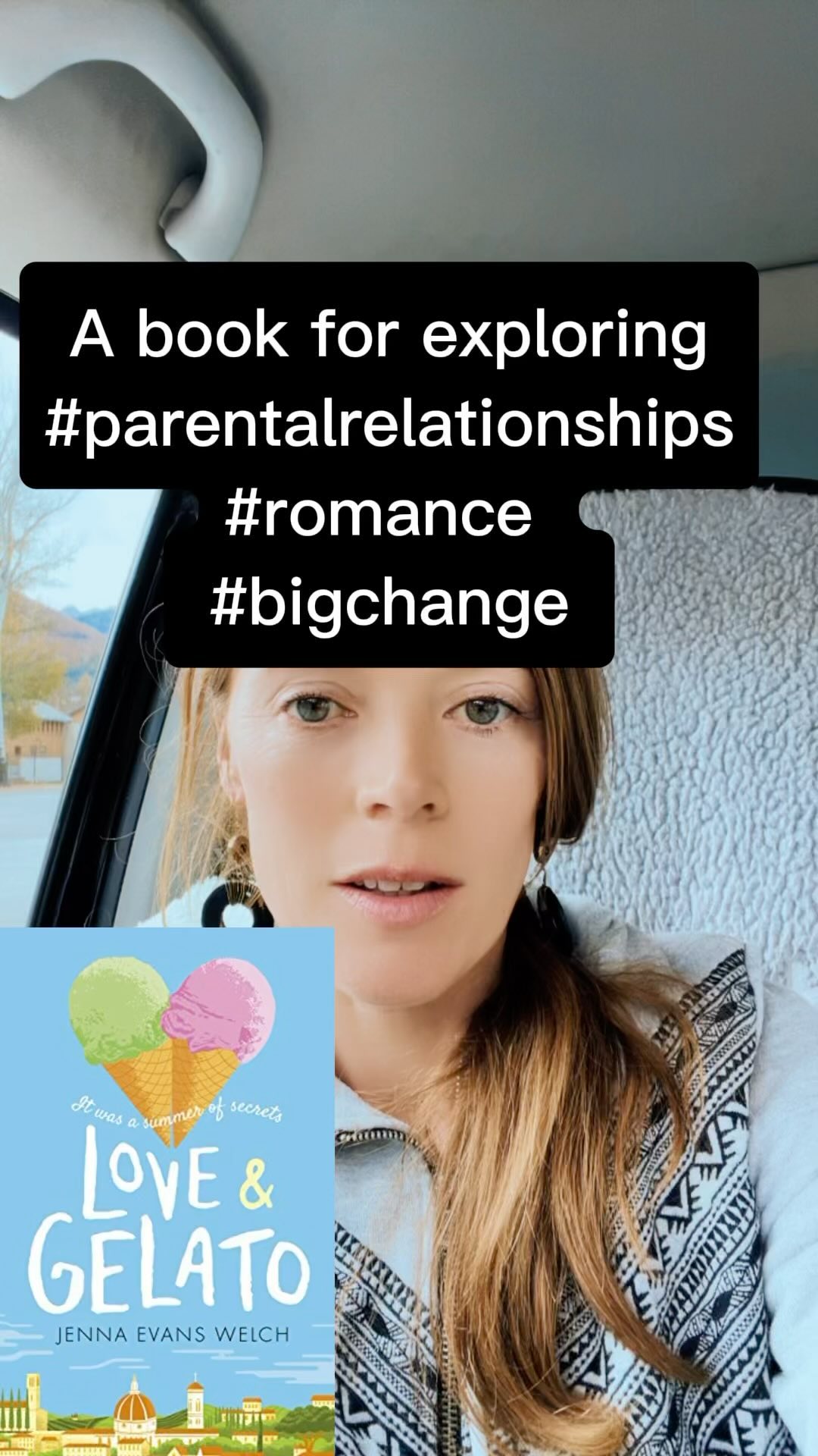 Love and Gelato by Jenna Evans Welch. For #bigchange #teenromance