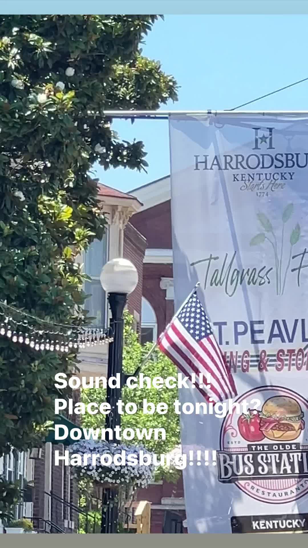 Harrodsburg's 250th Celebration Main Street! Sound check “Journey from the Heart” start at 9pm!!!