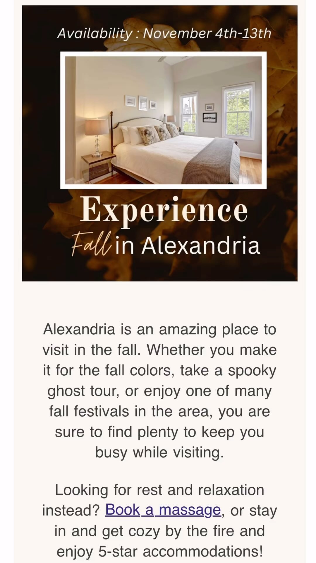 BOOK YOUR FALL ADVENTURE
www.oldtownalexandriavacation.com
🍁 🍂🍁🍂🍁🍂🍁🍂🍁🍂🍁🍂🍁