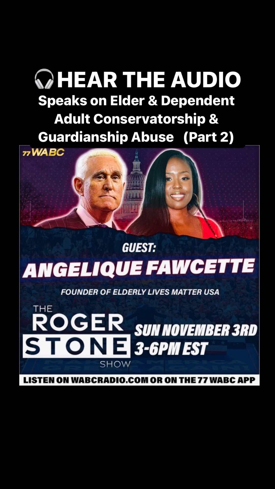 PART 2 - Founder of Elderly Lives Matter USA @angeliquefawcette , speaks on Elder & Dependent Adult Conservatorship and Guardianship Abuse in America. This is a Non-Partisan issue that can adversely affect anyone regardless of race, gender, identity, orientation, socio-economic group, politics or religion.
ELM-USA sincerely thanks Roger Stone for caring to cover this important issue in our Nation.
A special thank you to @robertdavi as well.
#elderabuse #abolishconservatorships #abolishguardianships #elderrights #humanrights #civilrights #constitutionalrights #ada #adarightsarecivilrights #Rogerstone #activist #activism #humanrights #standup #fight #movement #elderlylivesmatterusa #wabc #senior #seniorcitizens