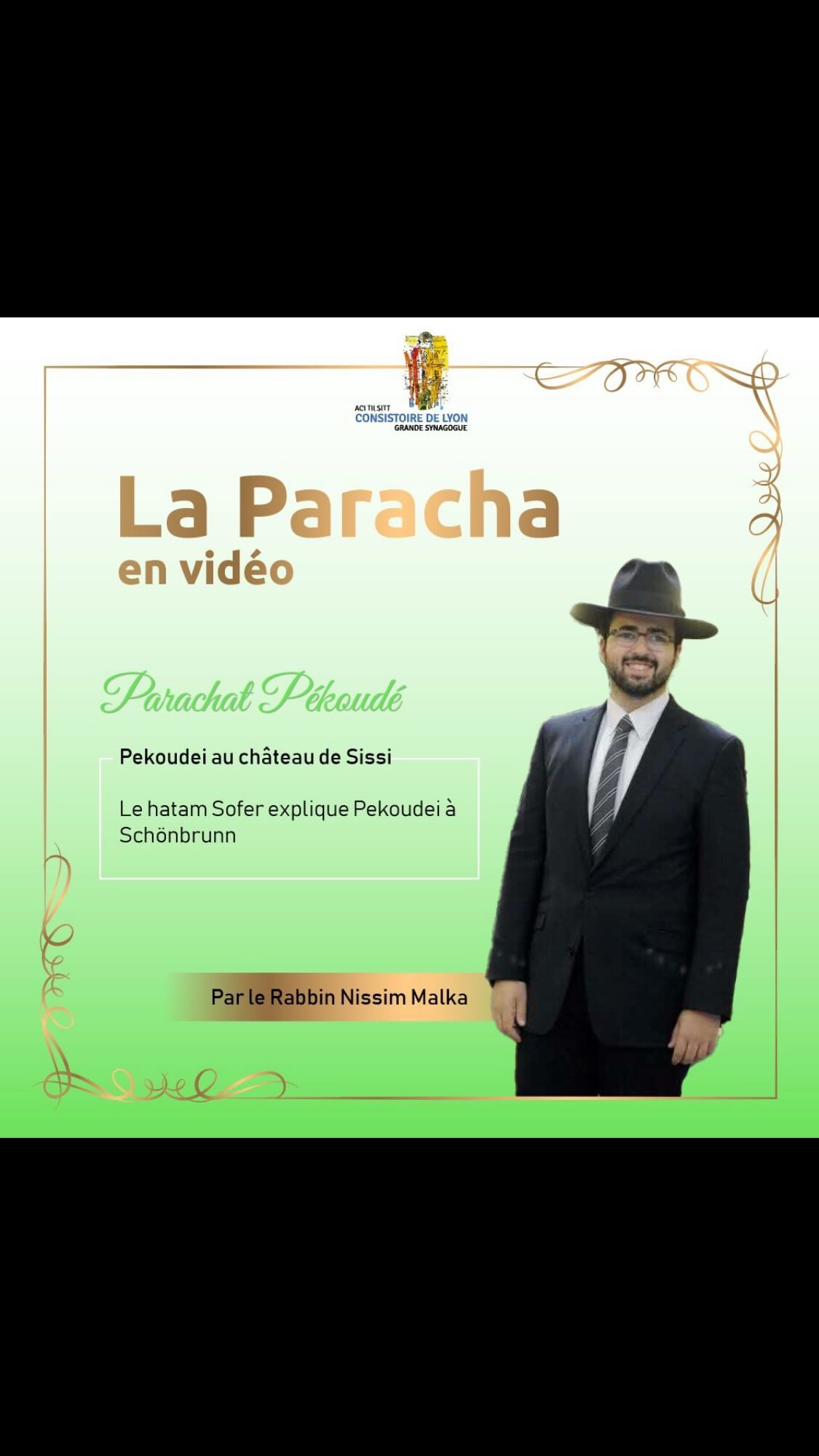 Chabbat Pékoudé
Commentaire sur la paracha par le Rabbin Nissim Malka : Pekoudei au château de Sissi - Le hatam Sofer explique Pekoudei à Schönbrunn
Chabbat chalom !
#grandesynagoguedelyon #acitilsitt
#dvartorah #chabbat #chabatchalom #communautejuive #juifs