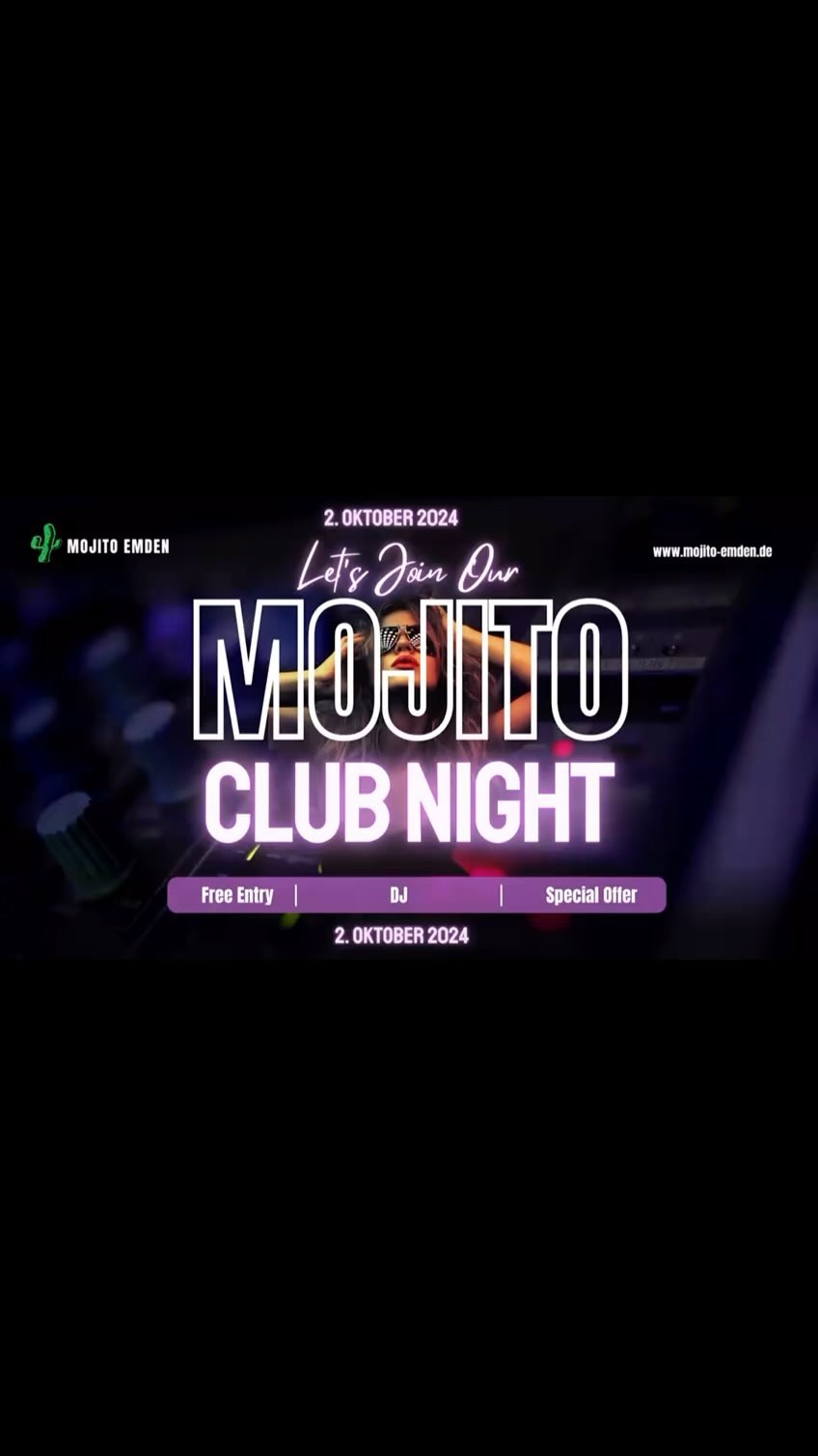 Mojito Club Night – Let’s Join us
Am 2. Oktober wird das Mojito-Emden zur ultimativen Tanzfläche.
🎧 Live-DJ: Lass dich von den besten Beats mitreißen und tanze bis in die frühen Morgenstunden!
🍸 Special offer: Ausgewählte Drinks zum Happy Hour Preis – perfekt, um die Nacht richtig zu feiern!
💥 Eintritt frei: Keine Ausreden – einfach vorbeikommen und abfeiern!
🎵 Best of House, RnB and Charts
Ob mit Freunden oder solo – diese Nacht wird unvergesslich! 🌟
Markiere dir den 2.Oktober im Kalender, schnapp dir deine Leute und komm zur Mojito Club Night. Wir sehen uns auf der Tanzfläche! 🕺💃
#mojitoemden #emden #cocktails #emdenundumzu #delft