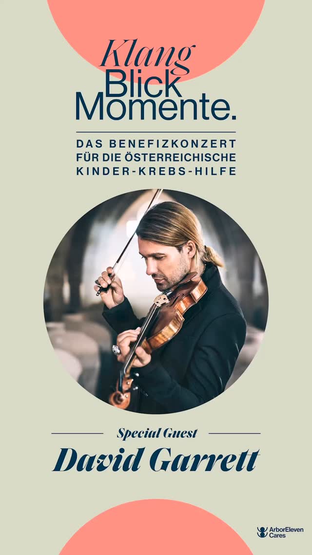 🎻✨ Ein Abend, der Herzen berührt!
Erlebt Weltstar David Garrett (Special Guest), Emanuel Graf, Kevin Conners und weitere Top-Künstler – live im Mozarteum Salzburg.
📅 30. August 2025
🕖 ab 19:00 Uhr
🎗️ Zugunsten der Österreichischen Kinder-Krebs-Hilfe
💛 Musik, die bewegt – für einen guten Zweck.
🎟️ Jetzt Tickets sichern & Gutes tun!