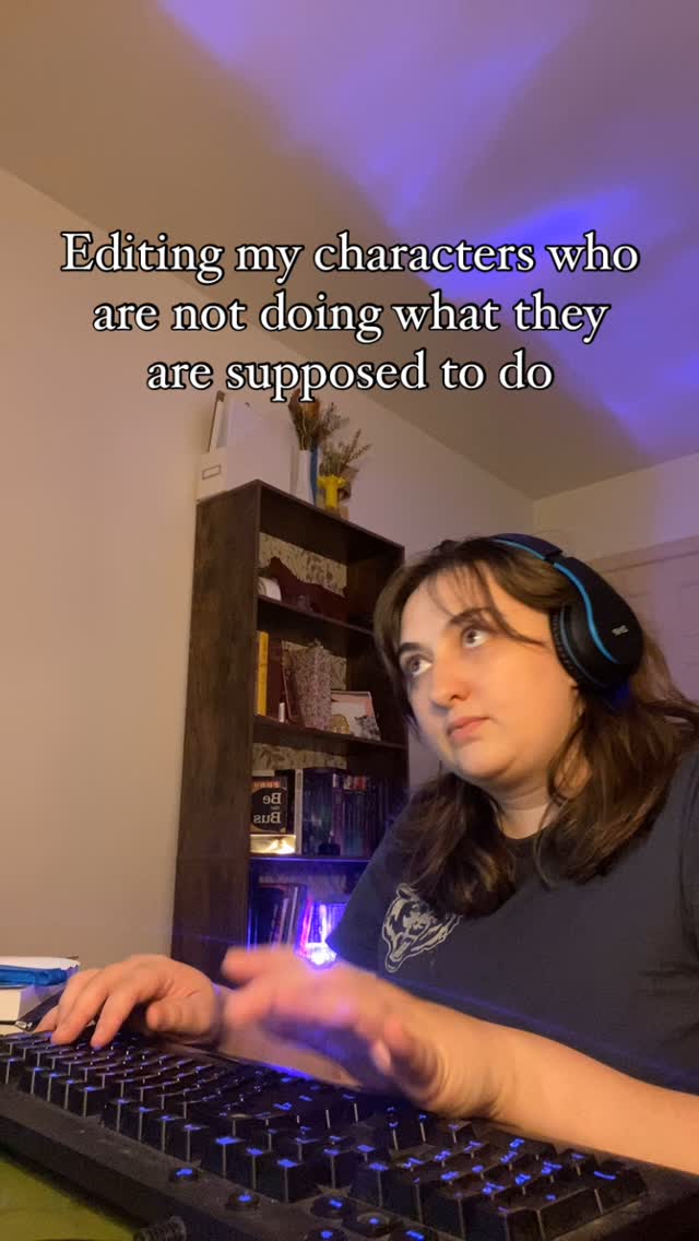 Sometimes, I just want to sit my characters in the corner and tell them to mind themselves. For the most part, characters don’t want to listen to your plot, but sometimes they have to. It’s not the time for that aspect of the character to get dealt with yet.
But that is a part of the writing process. Writing a book is a hard balance of having your plot and also giving your characters room to sleep