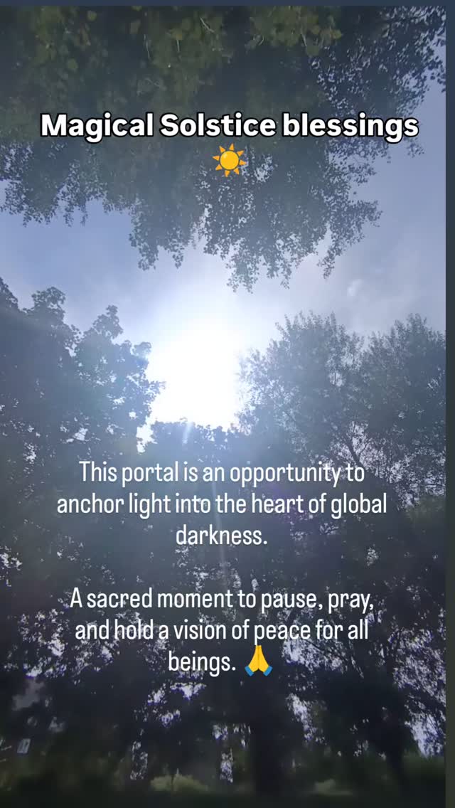 A magical time of year,
a powerful pause between light and dark.
Here in the northern hemisphere,
summer solstice,
the longest day of light.
While the Earth shifts, so does the energy around and within us.
And with so much pain in the world,
we’re being called not to look away… but to look deeper, within.
This Solstice invites us to hold both:
🌑 the grief, the war, the injustice...
☀️ and the light, the love, the vision of the truest timeline.
Let’s anchor peace together.
Some rituals -
It gets to be simple & unique to you.
Create a solstice altar with special objects,
flowers, crystals, incense, intentions.
Make a tasty tea or cacao.
Light a candle. Say a prayer.
Send love where it’s needed most.
Spend time in nature.
Clear, breathe, ground & align.
Every act of devotion matters.
For both yourself & the world.
Every intention ripples out.
Connect with community,
Collective intentions are most potent,
Prayer through dance & song most effective,
Joy is a radical force, let's express it and send it out to the world.
I am excited to celebrate with @ecstaticdancebrighton for a magical day with community, mandala making,
ceremony, tribal ecstatic dance, singing , sharing and more!
This is exactly what the world needs much more of!
🌍🙏🕊️🪄