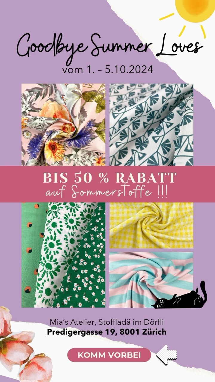 Ich freue mich auf diese Woche, sie steht ganz unter dem Motto „Goodbye Summer Loves“ . Vom 1.10 bis Samstag 5.10 profitiert ihr bis 50 % auf die Sommerstoffe. 🎉🎊🙋🏻♀️ Lasst uns den Sommerabschied feiern und den Herbs, Winter langsam Willkommen heissen.
🤗😏 Viele neue Stoffe sind gekommen für die kühleren Tage. Ich freue mich auf euren Besuch und Wünsche allen einen guten Start in die neue Woche. ☺️
Achtung, ‼️ Ab Morgen neue Öffnungszeiten:
Di - Fr : 12:00 - 18.30 Uhr
Sa: 10:00 - 16.30 Uhr 🐱🌞
Liebe Grüsse eure Corina *Mia
#miasatelier #mia #fabrics #fabricshop #fabricsandaccessoires #newfabrics #fabriclove #fabricsonline #fantasticfabrics #deadstockfabrics #sewingfabrocs #sewinglove #sewingfriends #smallbusiness #happy #newproducts #onlineshop #accessoires #shopping #pattern #colorfull #fashion #summervibes #lovefabrics #unterwegs #zürichsmallbusiness #unique #summersale
