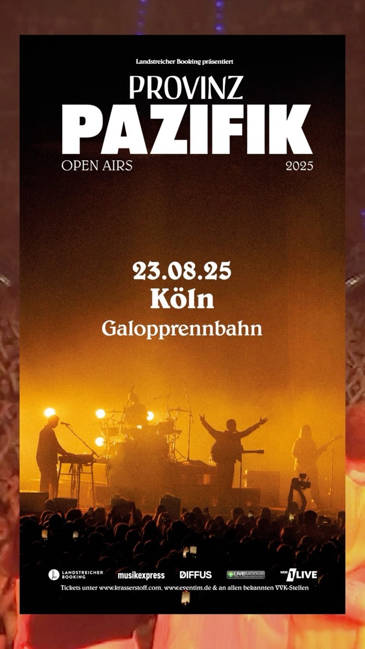 „PAZIFIK OPEN AIRS"
Ihr neues Album erscheint am 21.02.2025, die dazugehörige „Pazifik" Club Tour 2025 ist jetzt schon restlos ausverkauft und nun kündigen @provinzband eigene Open Airs für den Sommer an - nächstes Jahr wird aufregend für Provinz! 🧡
⏰ Tickets fur die „Pazifik" Open Airs 2025 gibt es ab Montag, den 07.10.2024 um 12:00 Uhr bei @krasserstoff & @eventimgermany. Wer kommt rum?!
#provinz #pazifikopenairs #landstreicherbooking #livemodus