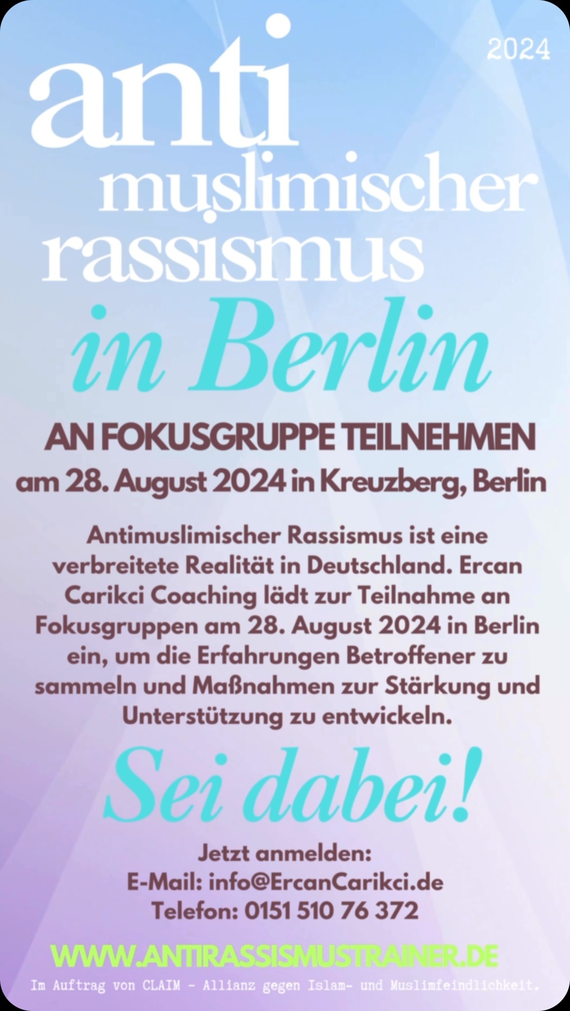💬 Hast du Erfahrungen mit antimuslimischem Rassismus gemacht? Ob in der Schule, bei der Arbeit oder im Alltag – wir wissen, wie belastend das sein kann. Deine Stimme zählt!
Komm zu unseren Fokusgruppen in Berlin am 28. August 2024 und teile deine Erlebnisse in einem sicheren Raum. Gemeinsam wollen wir verstehen, was du durchmachst und wie wir besser unterstützen können.
Und übrigens: Für deine Zeit und dein Engagement gibt es eine Aufwandsentschädigung!
📅 Wann? Wähle einen Slot: 15:30 - 17:00 Uhr oder 17:30 - 19:00 Uhr
📍 Wo? Eventraum „BUM“, Paul-Lincke-Ufer 21, 10999 Berlin-Kreuzberg
💬 Warum mitmachen? Deine Erfahrungen sind wichtig, um echten Wandel zu bewirken. Wir bieten dir ein offenes Ohr und einen geschützten Raum, um über das zu sprechen, was dir auf dem Herzen liegt.
📧 Anmeldung: Schreib uns einfach an info@ErcanCarikci.de oder ruf an unter 0151 510 76 372.
👉🏽 Melde dich an und mach den Unterschied!
#AntimuslimischerRassismus #Fokusgruppe #Berlin #GemeinsamStark #RassismusBekämpfen #MuslimischeCommunity #Inklusion #Diversität