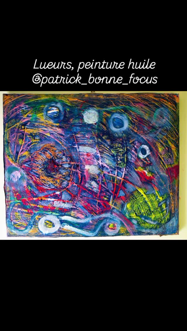 #artistepeintrecontemporainl#tableauabstrait#peinturecontemporaine #peinturefrancaise#contemporarypainting#patrick_bonne-focus#frenchpainting #frenchscene #scenefrancaise #instaart #artoninstagram #artiststudio #studioinsight #artlovers #artcollectors
