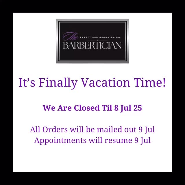 📣 Vacation Notice 🏖️✂️🧴
I’ll be on vacation from July 2–8 to recharge and come back better for y’all! ✨
All product orders placed during this time will be shipped out on July 9 📦
Appointments will resume July 9 as well 💺💆🏽♂️
Thanks for your support and patience while I take a much-needed break.
Stay groomed, stay moisturized 😎
– Karyn