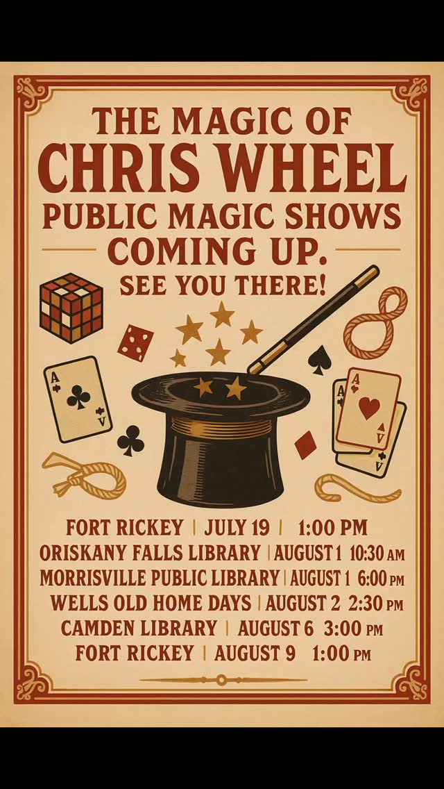 Wow
🎩✨ I'm "hitting the road" this summer with a full lineup of public shows—and YOU'RE INVITED! Bring the family, grab some friends, and get ready to be amazed at one of these incredible events!
🗓️ Check out the full schedule on the poster and come experience live magic that’s fun, interactive, and totally unforgettable.
See you there!
#MagicShow #ChrisWheelMagic #FamilyFun #SummerEvents #LibraryMagic #LiveEntertainment #UpstateNYEvents #KidFriendlyFun #CNYHappenings #MagicInTheAir #SeeYouThere #PublicMagicShow #FortRickey #WellsOldHomeDays #CamdenLibrary #MorrisvilleLibrary #OriskanyFallsLibrary