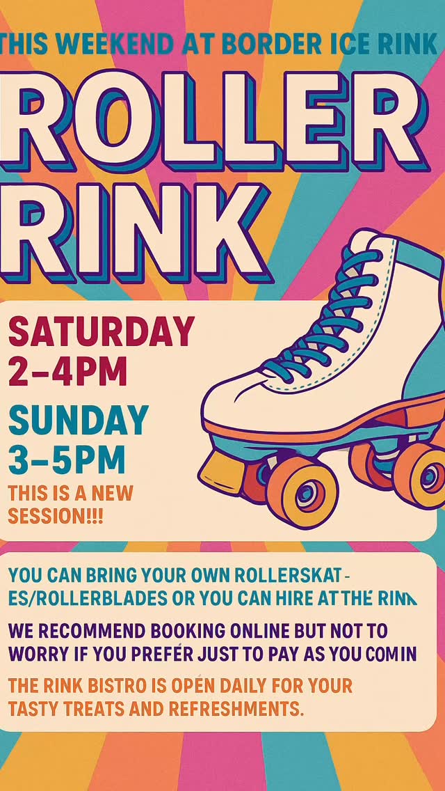 🎉 Roller Rink Weekend Fun at Border Ice Rink! 🛼🎶
Get your skates on – our Roller Rink is open this weekend for double the fun! 🎉
📍 Border Ice Rink, Kelso
🗓️ Saturday: 2:00 – 4:00 PM
🆕 Sunday: 3:00 – 5:00 PM (brand new session!)
Bring your own rollerskates or blades, or hire them at the rink – we’ve got you covered!
💻 Booking online is recommended, but feel free to pay at the door if that suits you better.
🍔 The rink bistro is open daily with all your favourite tasty treats and drinks!
Tag your skate crew and roll on down for a weekend of fun! 🛼✨
#RollerSkating #BorderIceRink #WeekendFun #KelsoEvents #FamilyFun #RollerRinkVibes